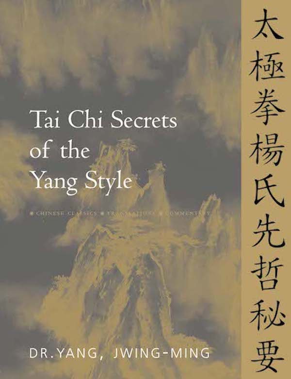 Tai Chi Secrets of the Yang Style cover